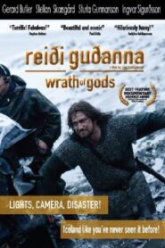 Wrath of Gods 2007 on netflix
