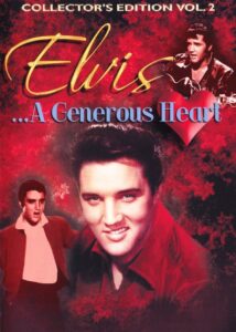 Elvis: A Generous Heart-Collectors Edition Vol. II 2015 on netflix