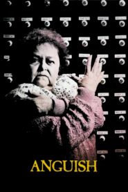 Anguish 1987 on netflix