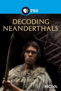 Decoding Neanderthals 2013 on netflix
