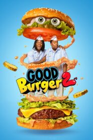 Good Burger 2 2023 on netflix