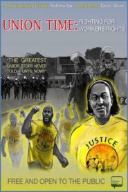 Union Time: Fighting for Workers’ Rights 2016 on netflix