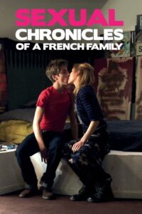 Sexual Chronicles of a French Family 2012 on netflix