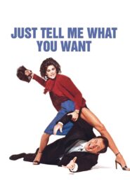 Just Tell Me What You Want 1980 on netflix