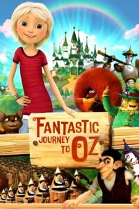 Fantastic Journey to Oz 2017 on netflix