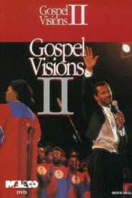 Gospel Visions ll 2006 on netflix