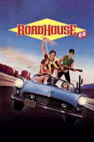 Roadhouse 66 1984 on netflix