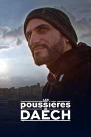 Les poussières de Daech 2020 on netflix