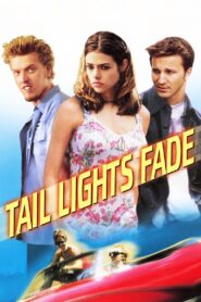 Tail Lights Fade 1999 on netflix