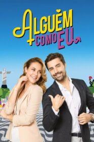 Alguém Como Eu 2017 on netflix