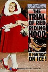 The Trial of Red Riding Hood 1992 on netflix