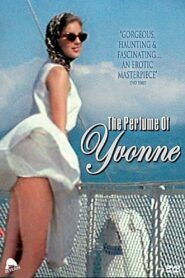 The Perfume of Yvonne 1994 on netflix