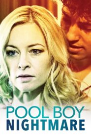 Pool Boy Nightmare 2020 on netflix