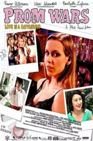 Prom Wars: Love Is a Battlefield 2008 on netflix