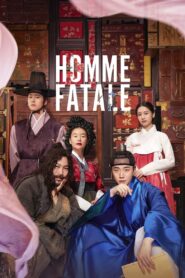 Homme Fatale 2019 on netflix