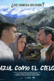 Azul Como El Cielo 2016 on netflix