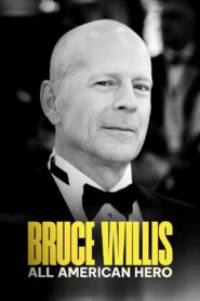 Bruce Willis: All American Hero 2023 on netflix