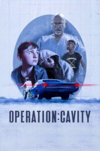 Operation: Cavity 2022 on netflix