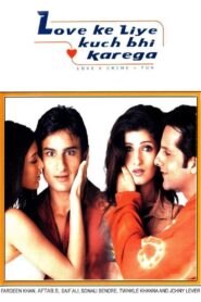 Love Ke Liye Kuch Bhi Karega 2001 on netflix