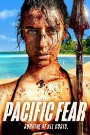 Pacific Fear 2024 on netflix