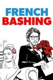 French Bashing 2015 on netflix