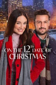 On the 12th Date of Christmas 2020 on netflix