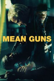 Mean Guns 1997 on netflix