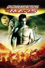 Princess of Mars 2009 on netflix