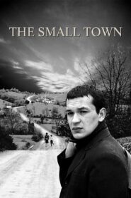The Small Town 1997 on netflix