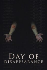 Day Of Disappearance 2021 on netflix