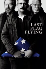 Last Flag Flying 2017 on netflix