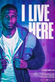 I Live Here 2022 on netflix