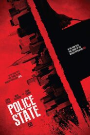 Police State 2018 on netflix