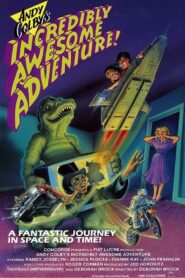 Andy Colby’s Incredibly Awesome Adventure 1988 on netflix