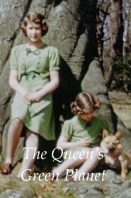 The Queen’s Green Planet 2018 on netflix