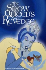 The Snow Queen’s Revenge 1996 on netflix