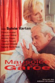 Mausolée pour une garce 2001 on netflix