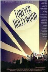 Forever Hollywood 1999 on netflix