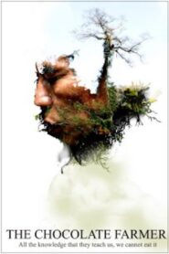 The Chocolate Farmer 2011 on netflix