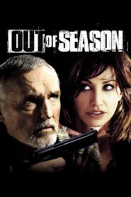 Out of Season 2004 on netflix