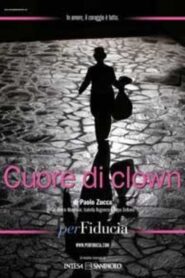 Cuore di clown 2011 on netflix