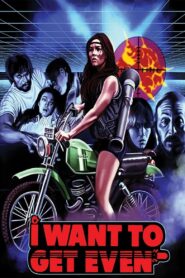 I Want to Get Even 1983 on netflix