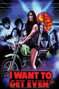 I Want to Get Even 1983 on netflix