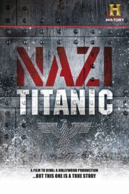 Nazi Titanic 2012 on netflix