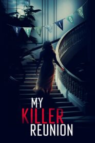 My Killer Reunion 2023 on netflix