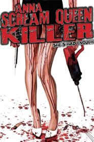 Anna: Scream Queen Killer 2013 on netflix