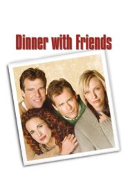 Dinner with Friends 2001 on netflix