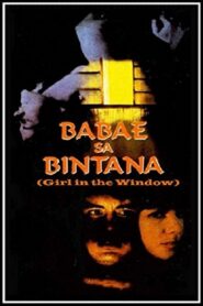 Ang Babae sa Bintana 1998 on netflix