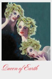 Queen of Earth 2015 on netflix