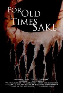 For Old Times Sake 2018 on netflix